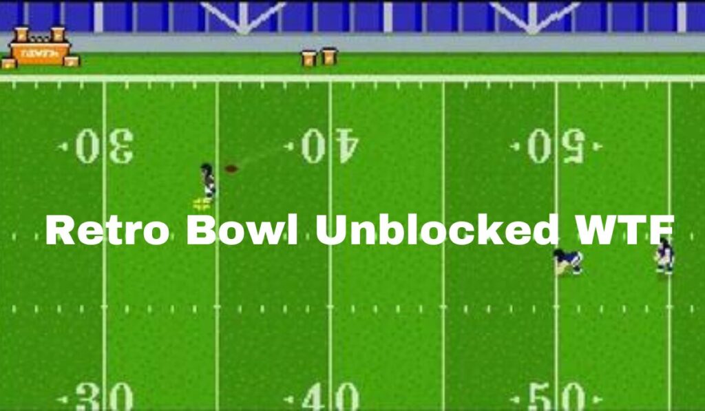 Retro Bowl Unblocked WTF Games 67
