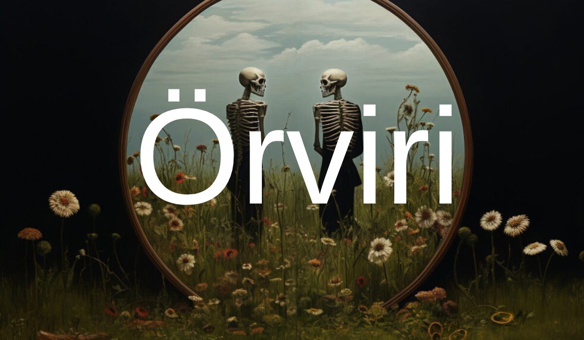 What is Örviri?