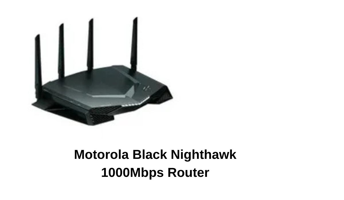 Motorola Black Nighthawk 1000Mbps Router