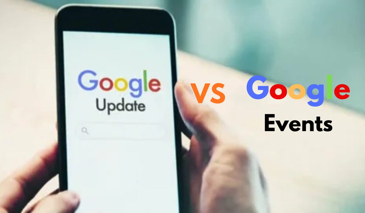 Difference Between Update and Event on Google (What Most People Get Wrong)