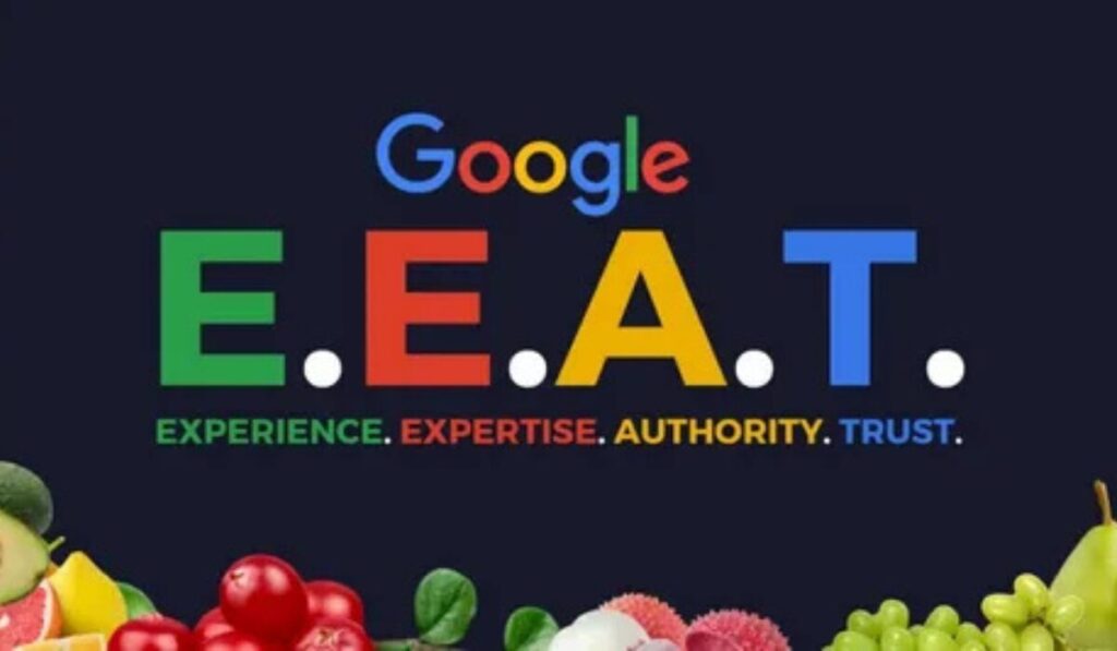 Google E-E-A-T framework highlighting experience expertise authoritativeness and trustworthiness in SEO